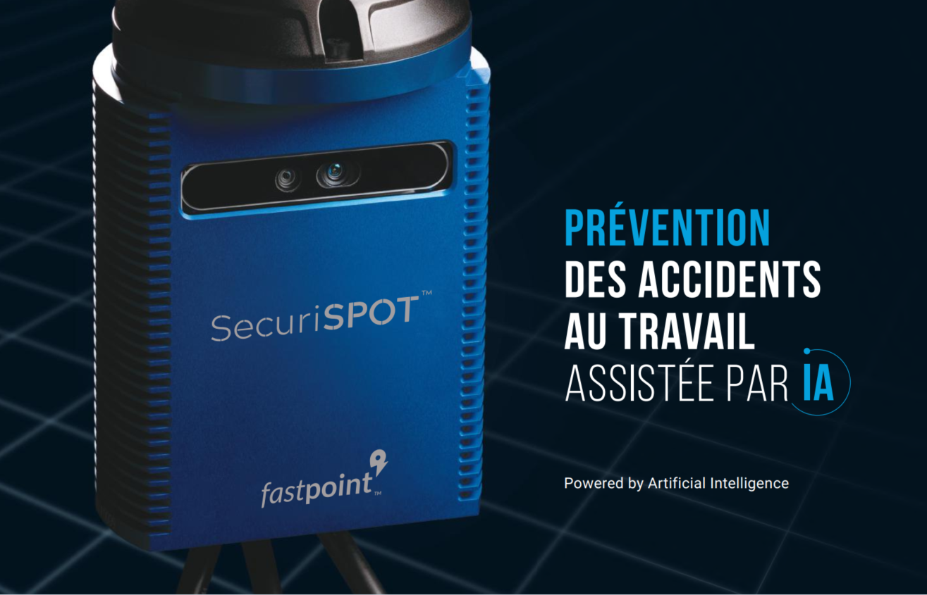 SecuriSPOT, la solution de sécurité AVEC IA INTEGRÉE pour la prévention des accidents au travail
